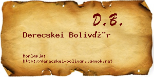 Derecskei Bolivár névjegykártya
